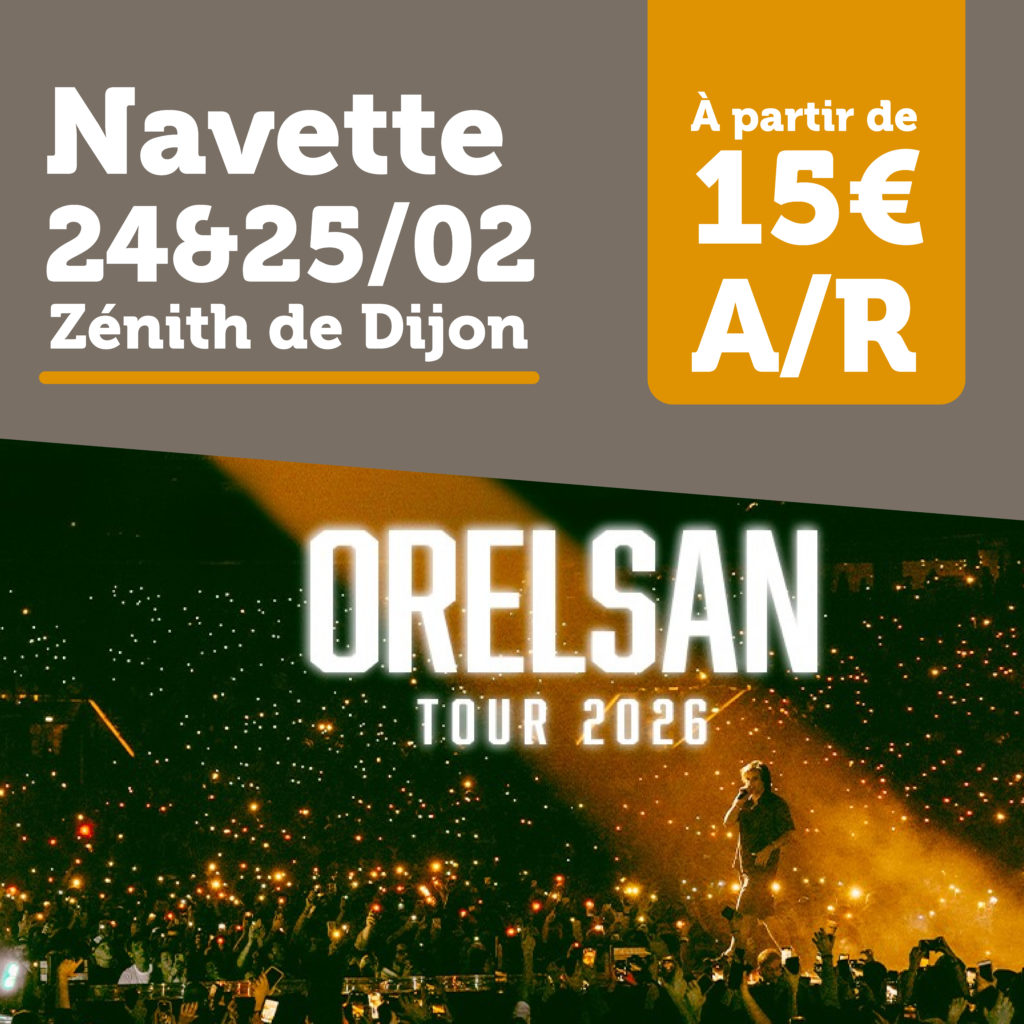 Navette Orelsan Tour